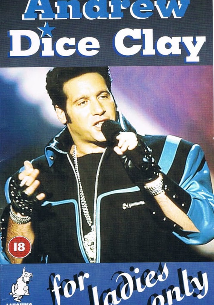 Andrew Dice Clay: For Ladies Only
