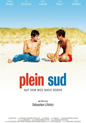 Plein Sud - Auf dem Weg nach Süden