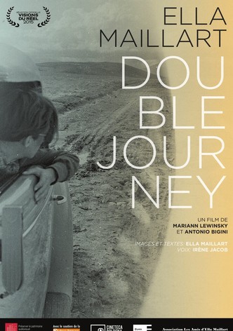 Ella Maillart: Double Journey