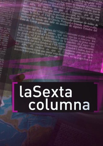 La Sexta columna