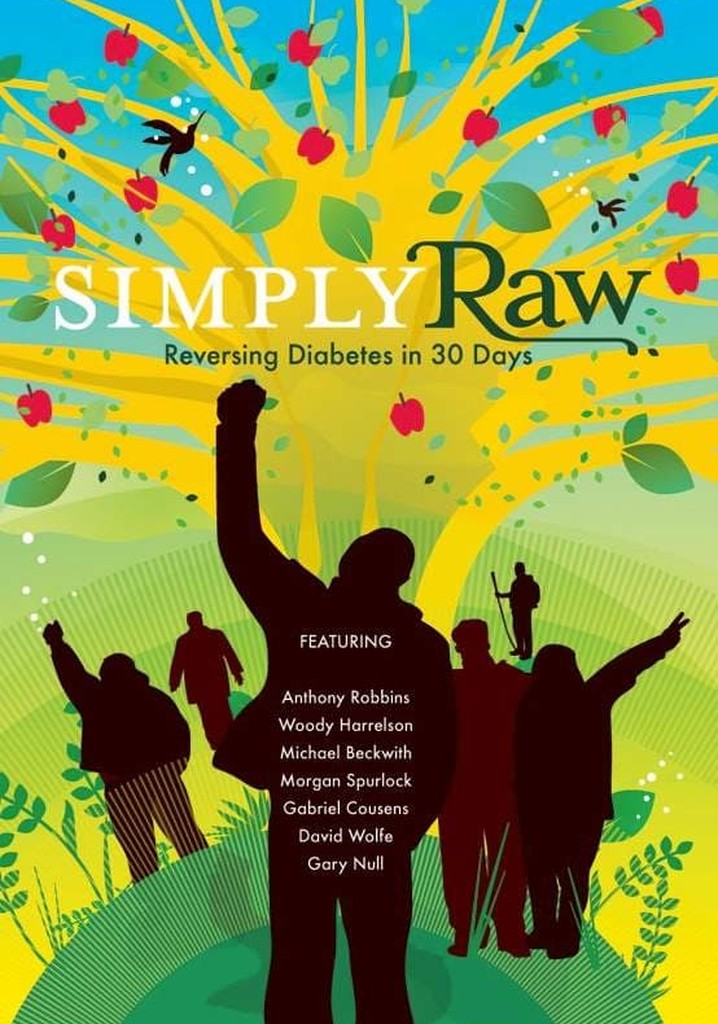 Simply Raw: Reversing Diabetes in 30 Days