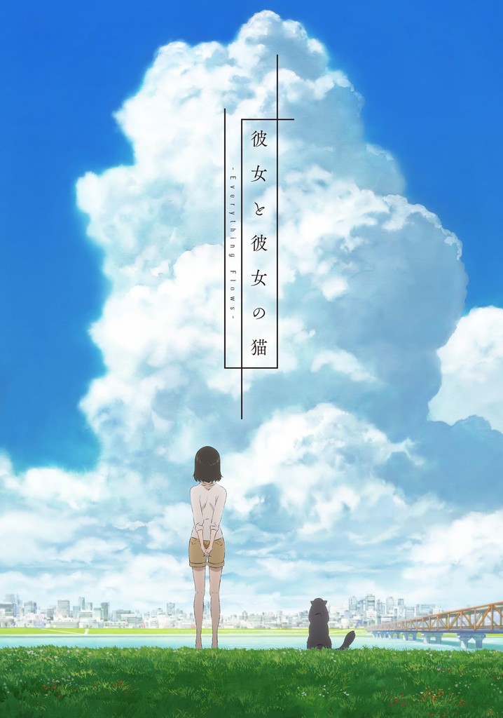 She and Her Cat: Everything Flows