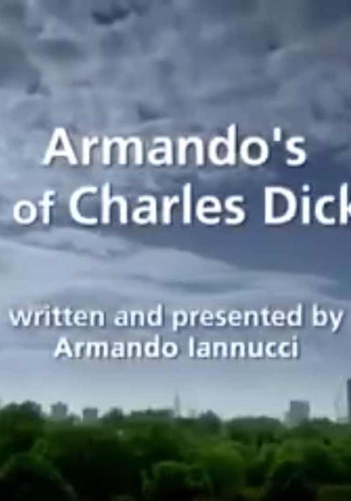 Armando's Tale of Charles Dickens