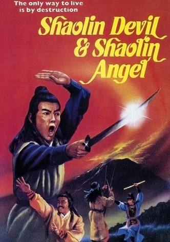 Shaolin Devil and Shaolin Angel