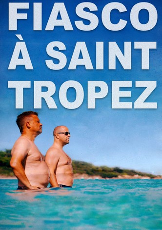 Fiasco à St-Tropez