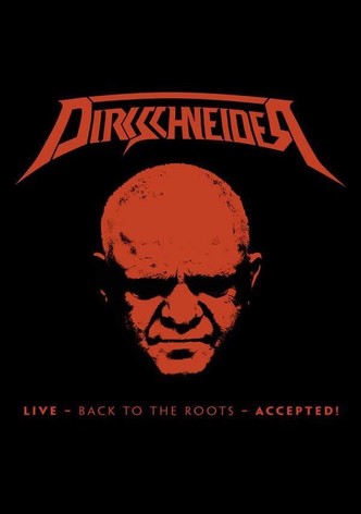 Dirkschneider: Live - Back to the Roots - Accepted!