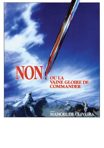 Non, ou la Vaine Gloire de commander