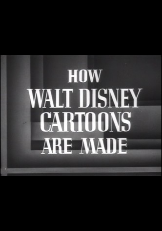 How Walt Disney Cartoons Are Made
