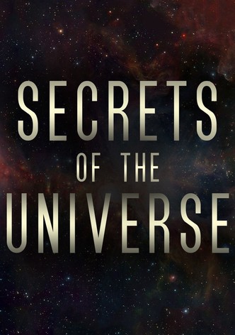 Secrets of the Universe