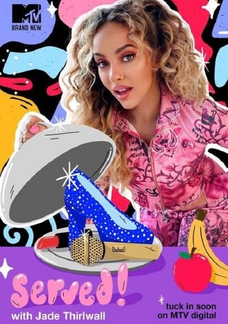 Served! With Jade Thirlwall