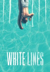 White Lines - Staffel 1