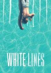 White Lines - Season 1