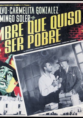 El hombre que quiso ser pobre