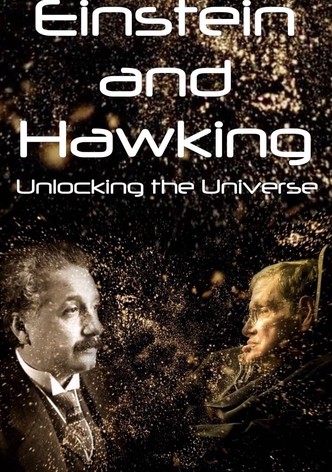 Einstein und Hawking - Das Geheimnis von Zeit und Raum