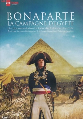 Bonaparte: La Campagne d'Egypte