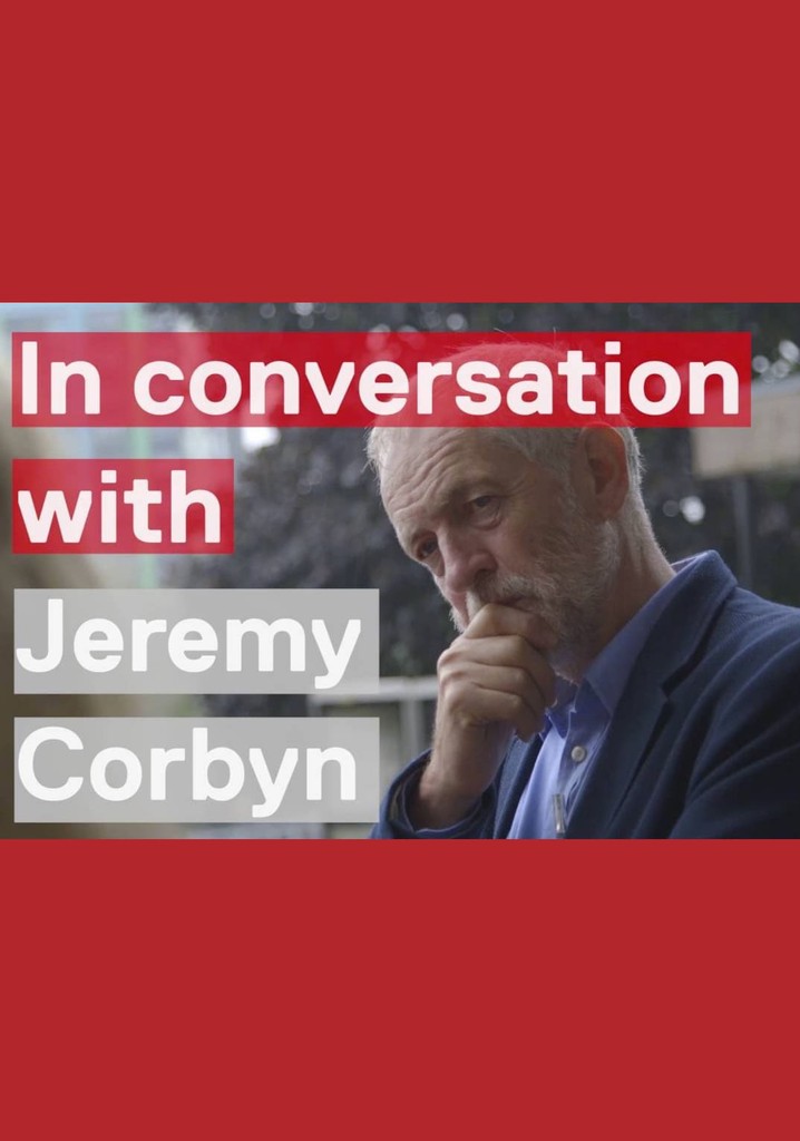 In Conversation With Jeremy Corbyn