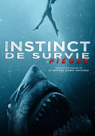 Instinct de survie, piégés