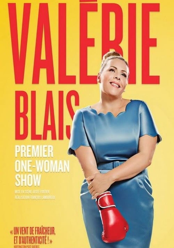 Valérie Blais - Premier one-woman show