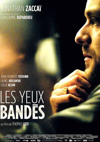 Les yeux bandés