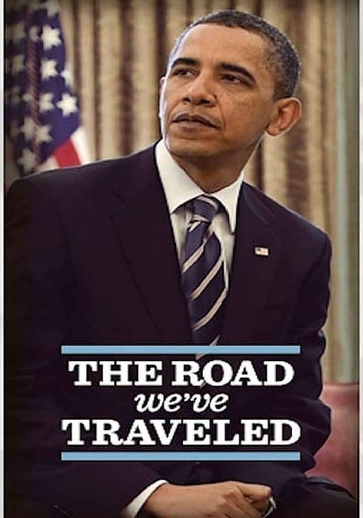 The Road We've Traveled