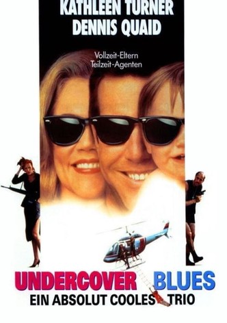 Undercover Blues - Ein absolut cooles Trio