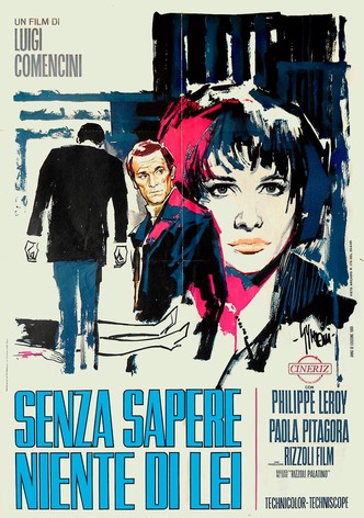 Senza sapere niente di lei
