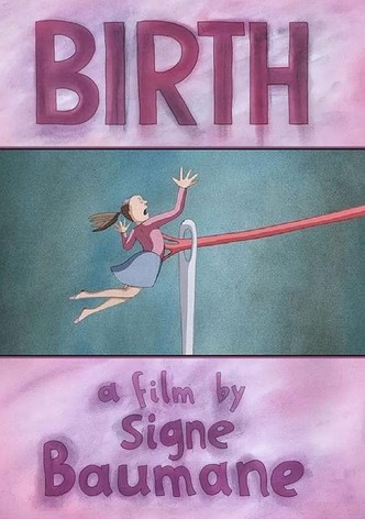Birth