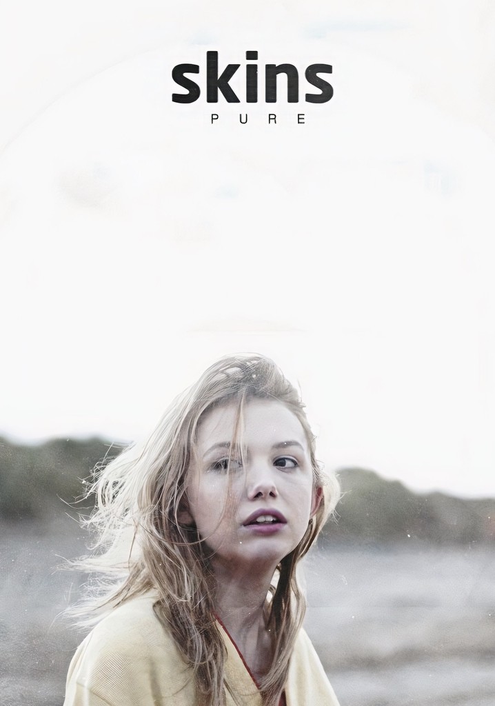 Skins Pure