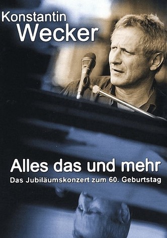 Konstantin Wecker: Alles das und mehr