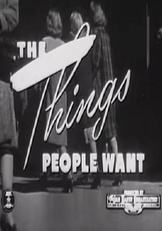 The Things People Want