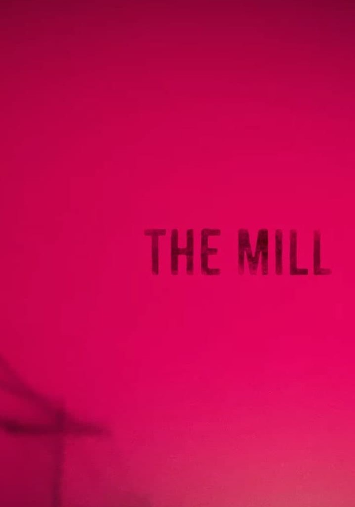 The Mill