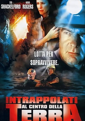 Intrappolati al centro della terra