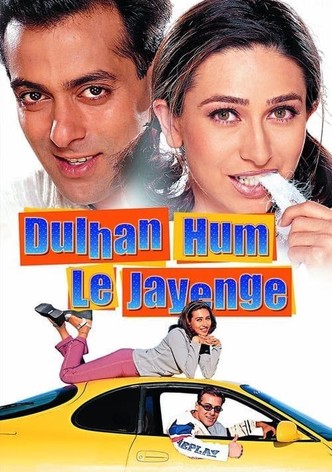 Dulhan Hum Le Jayenge