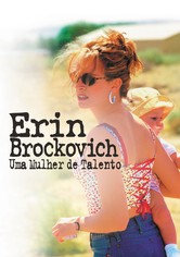Erin Brockovich: Uma Mulher de Talento