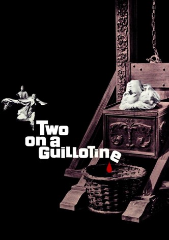 Une guillotine pour deux