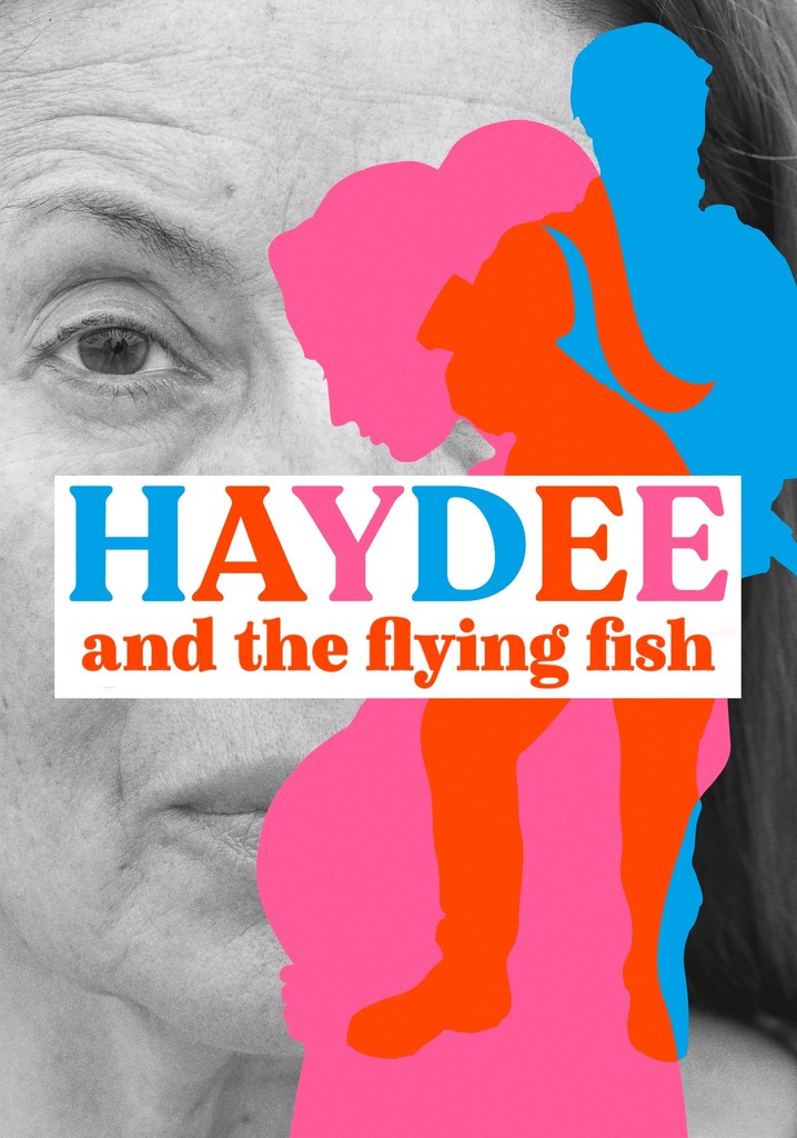 Haydee and the Flying Fish