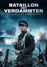 Bataillon der Verdammten - Die Schlacht um Jangsari