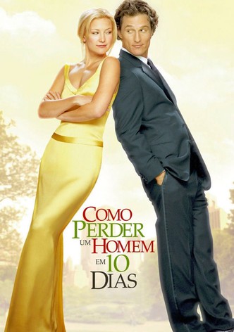 Como Perder um Homem em 10 Dias