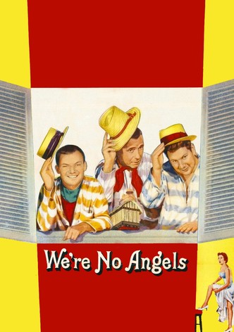 We're No Angels