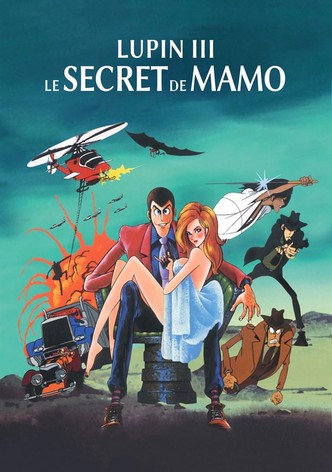 Lupin III : Le secret de Mamo