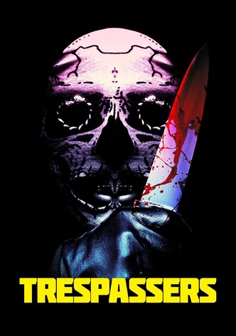 Trespassers