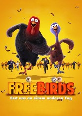 Free Birds - Esst uns an einem anderen Tag