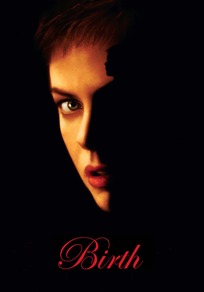 Birth - movie: where to watch streaming online