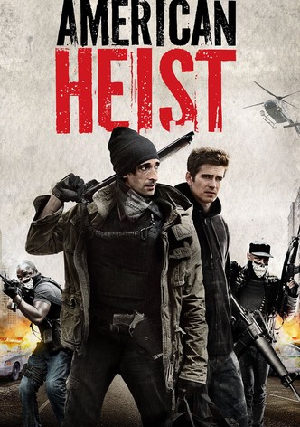 American Heist