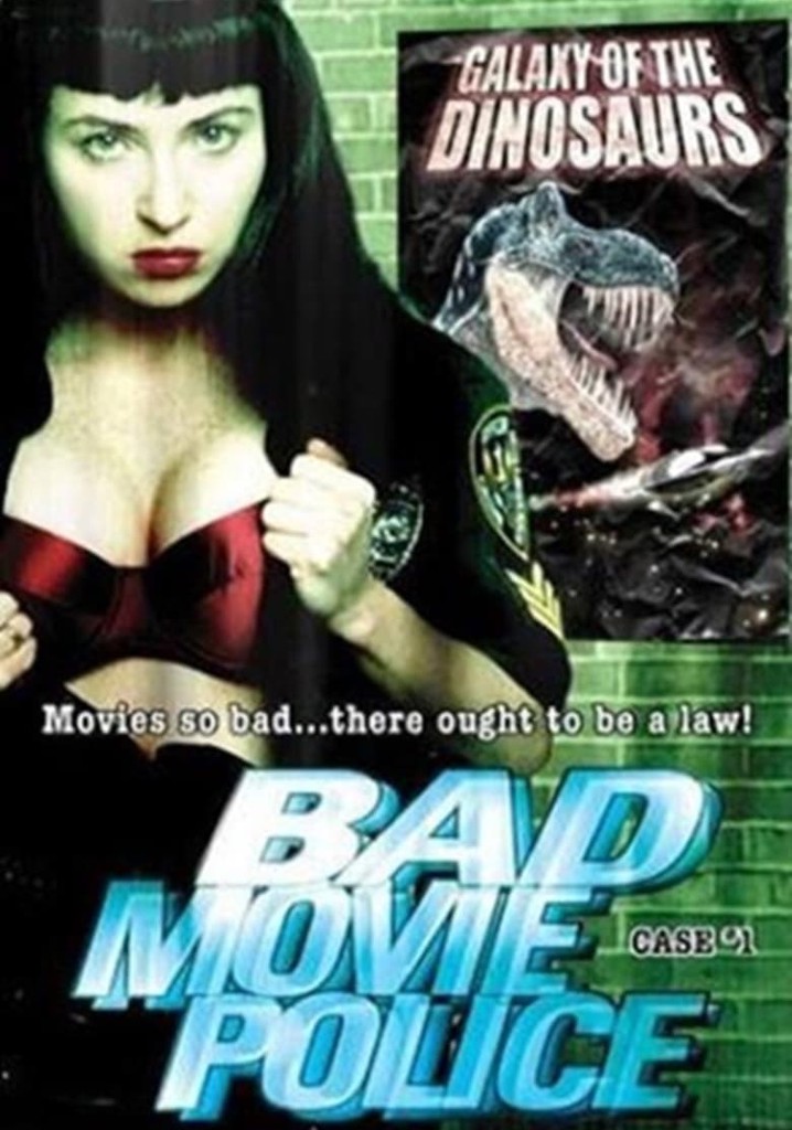 Bad Movie Police: Case #1: Galaxy Of The Dinosaurs