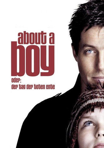 About a Boy oder: Der Tag der toten Ente