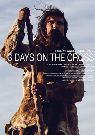 3 Days on the Cross