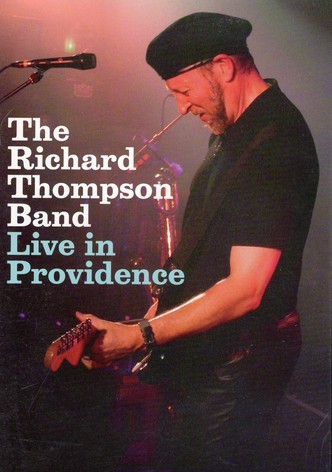 Richard Thompson Band: Live in Providence