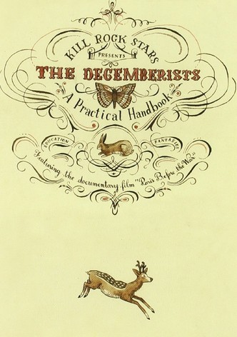 The Decemberists: A Practical Handbook