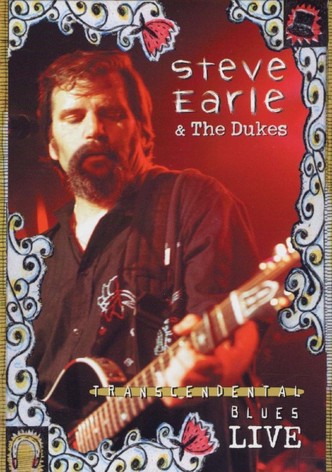 Steve Earle Transcendental Blues Live